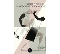 Philosophie de la mode - Georg Simmel - Allia - broché - Essai