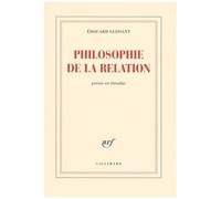 Edouard Glissant – Philosophie de la Relation: Poésie en étendue – Roman – Broché – Gallimard