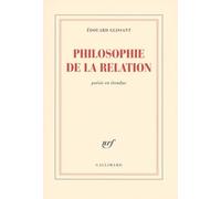 Philosophie de la Relation: Poésie en étendue
