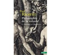 Philosophie de la volonté, t. 2: Finitude et Culpabilité