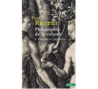 Philosophie de la volonté, t. 2 Finitude et Culpabilité - Paul Ricoeur - Points - Poche - Etude