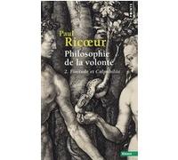 Philosophie de la volonté, t. 2 Paul Ricoeur (Auteur)