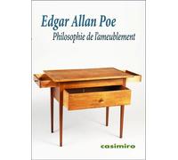 Philosophie de l'ameublement - Edgar Allan Poe - Casimiro - broché - Roman