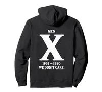 Philosophie de l'apathie Gen X We Don't Care Sweat à Capuche