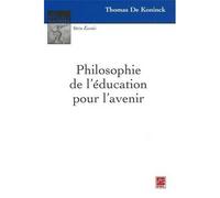 Philosophie de l'education pour l'avenir - Thomas de Koninck - Presses De L'universite Laval - broché - Essai