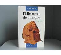 Philosophie de l'histoire: Les promesses du temps