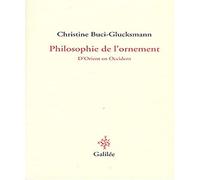 Philosophie de l'ornement d'Orient en Occident (0000)
