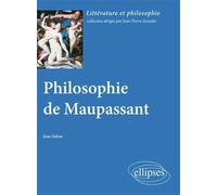 Philosophie de Maupassant - Jean Salem - Ellipses - broché - Essai