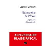 Philosophie de Pascal: Le principe d'inquiétude