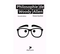 Philosophie de Woody Allen