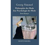 Philosophie Der Mode / Zur Psychologie Der Mode