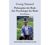 Philosophie Der Mode / Zur Psychologie Der Mode