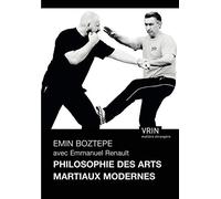 Philosophie des arts martiaux modernes