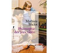 Philosophie des jeux vidéo Mathieu Triclot (Auteur)
