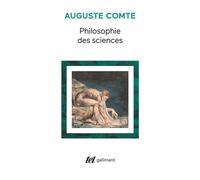 Auguste Comte – Philosophie des sciences – Gallimard – Poche