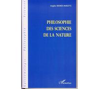 Philosophie des sciences de la nature - Angèle Kremer-Marietti - L'harmattan - broché - Essai