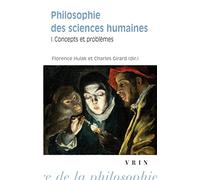 Philosophie des sciences humaines. Concepts et problèmes