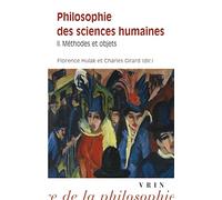 Philosophie Des Sciences Humaines - Volume 2, Méthodes Et Objets