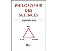 Philosophie des sciences Jacques Vauthier (Auteur)