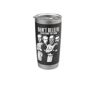 Philosophie drôle Don't Believe Everything Philosopher Gobelet isotherme en acier inoxydable double paroi