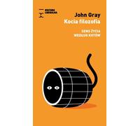 Philosophie du chat - John Gray (Buch auf Polnisch)