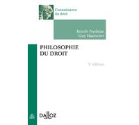 Philosophie du droit 3ème édition - Benoît Frydman - Dalloz - broché - Manuel