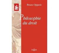Philosophie du droit - Bruno Oppetit - Dalloz - broché - Etude