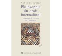 Philosophie du droit international : L'impossible capture de l'humanité