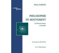 Philosophie du mouvement - La théorie du moteur et du mobile