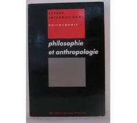 Philosophie et anthropologie