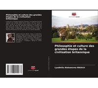 Philosophie Et Culture Des Grandes Étapes De La Civilisation Britannique