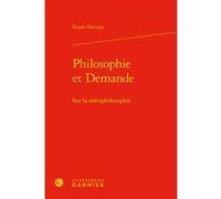 Philosophie et Demande Fausto Fraisopi (Auteur), Jocelyn Benoist (Direction), Bruno Gnassounou (Direction)