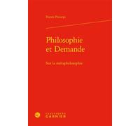 Philosophie et Demande Sur la métaphilosophie - Fausto Fraisopi - Classiques Garnier - relié - Essai