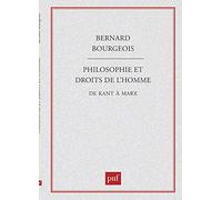 Philosophie et Droits de l'Homme de Kant à Marx