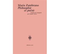 Philosophie et poésie - Maria Zambrano - Corti - broché - Essai