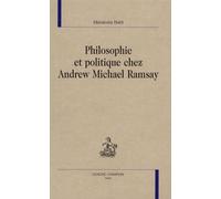Philosophie et politique chez Andrew Michael Ramsay