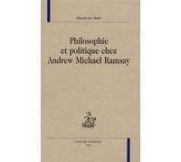 Philosophie Et Politique Chez Andrew Michael Ramsay