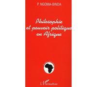 Philosophie et pouvoir politique en Afrique
