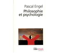 Pascal Engel – Philosophie et psychologie – Poche