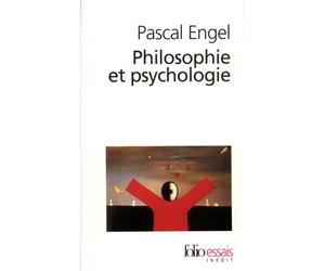 Philosophie et psychologie - Pascal Engel - Gallimard - Poche - Livre