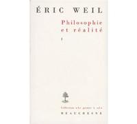 Philosophie et realite - tome 1 Eric Weil (Auteur)
