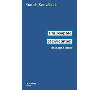 Philosophie et révolution: De kant à Marx