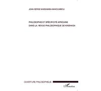 J.-S. Massamba-Makoumbou – Philosophie et spécificité africaine dans la revue de Kinshasa – Broché