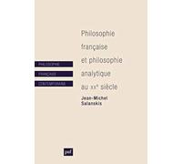 Philosophie française et philosophie analytique au XXe siècle