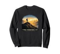 Philosophie I Hike Therefore I Am Mountain Sunset Hiker Sweatshirt