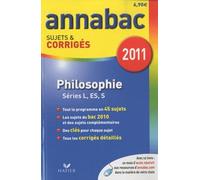 Philosophie L, ES, S: Sujets et corrigés 2011