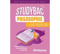 Philosophie : La méthodologie Dissertation et commentaire composé - Collectif - Studyrama Eds - Poche - Scolaire / Universitaire