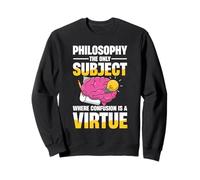 Philosophie Le Seul Sujet où la Confusion est Une Vertu Sweatshirt
