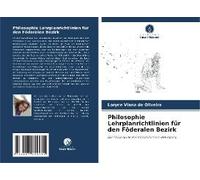 Philosophie Lehrplanrichtlinien Für Den Föderalen Bezirk