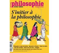 Philosophie Magazine HS N°59 : S’initier à la philosophie - novembre 2023 - Collectif - Philosophie Magazine - broché - Revue